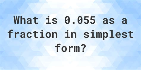 5 Ways 055 as Fraction