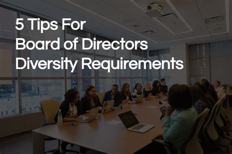 5 Tips To Reach Board Of Directors Diversity Requirements Ongig Blog