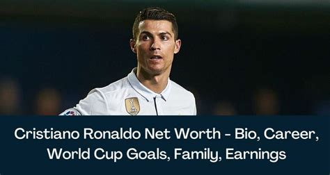 Cristiano Ronaldo Net Worth 2024 Bio Career World Cup Goals Family Cristiano Ronaldo Net Worth 2024 Bio Career World Cup Goals Family