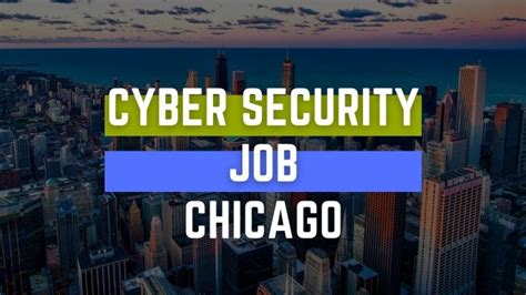 5 Cyber Jobs Chicago