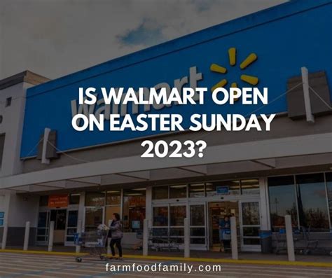 Find Walmart Easter Hours 2024 Usa Guide Find Walmart Easter Hours 2024 Usa Guide