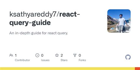 Github Ksathyareddy7 React Query Guide A In Depth Guide For React Query Github Ksathyareddy7 React Query Guide A In Depth Guide For React Query