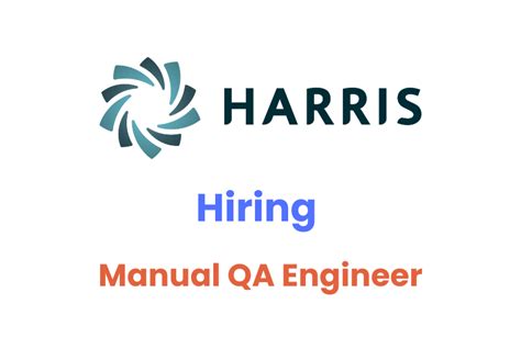 Harris Computer Careers 2024 Hiring Manual Qa Engineer Remote Work Harris Computer Careers 2024 Hiring Manual Qa Engineer Remote Work