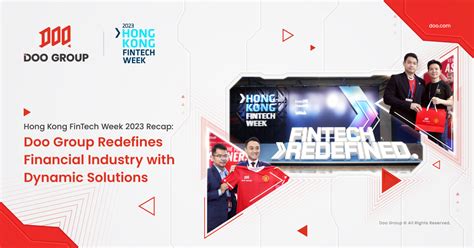 Hong Kong Fintech Week 2023 Recap Doo Group Redefines Financial Hong Kong Fintech Week 2023 Recap Doo Group Redefines Financial