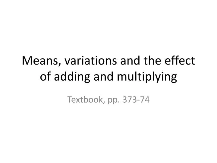 Means Variations And The Effect Of Adding And Multiplying Textbook Pp