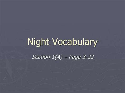 Night Vocabulary Section 1 A Page Ppt Download Night Vocabulary Section 1 A Page Ppt Download