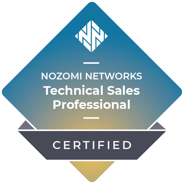 Nozomi Networks Certified Technical Sales Professional Credly