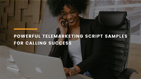 Powerful Telemarketing Script Samples For Calling Success Powerful Telemarketing Script Samples For Calling Success