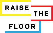 5 Ways Raise Floor Alliance