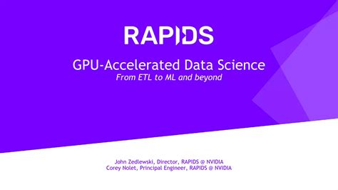 Rapids Gpu Accelerated Data Science Rapids Gpu Accelerated Data Science