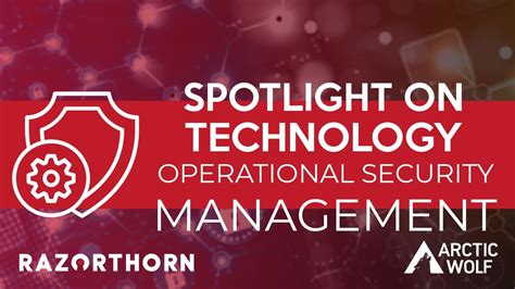 Security Operations Management Spotlight On Technology Youtube Security Operations Management Spotlight On Technology Youtube
