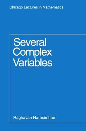 Several Complex Variables Narasimhan Several Complex Variables Narasimhan