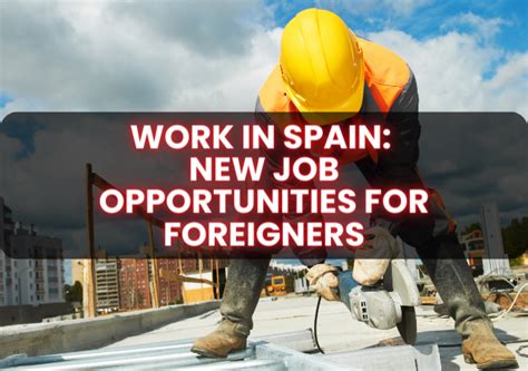 Spain Jobs For Foreigners New 6 Available Positions