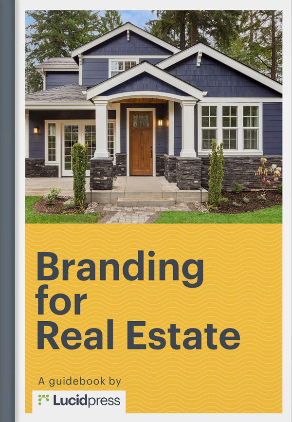 The Complete Real Estate Branding Guide Examples Checklist The Complete Real Estate Branding Guide Examples Checklist
