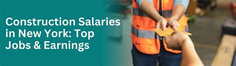 Top Construction Jobs Salaries In New York
