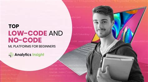 Top Low Code And No Code Ml Platforms For Beginners Top Low Code And No Code Ml Platforms For Beginners