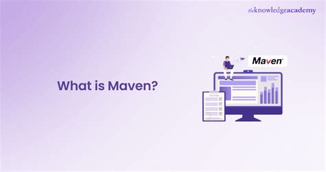 What Is Maven Explained In Detail