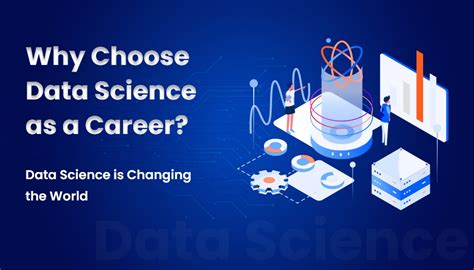 Why Choose Data Science As A Career Explained Why Choose Data Science As A Career Explained