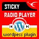Wordpress Sticky Radio Player Wordpress Sticky Radio Player